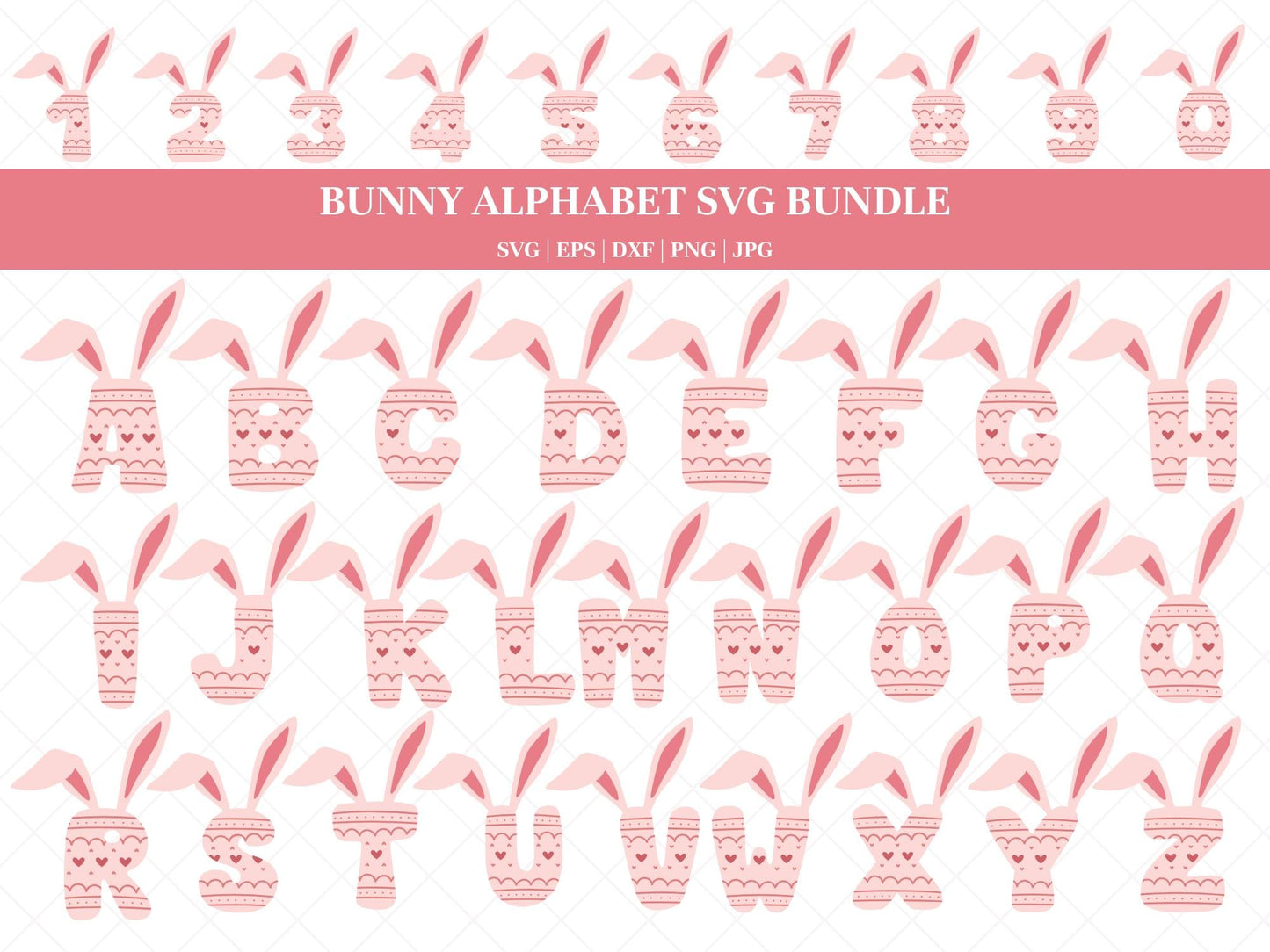 Easter Bunny Alphabet SVG Cut File Bundle for Cricut, Cute Spring Holiday Kid's SVG Font Letters, Rabbit Ears and Tail Easter Monogram PNG